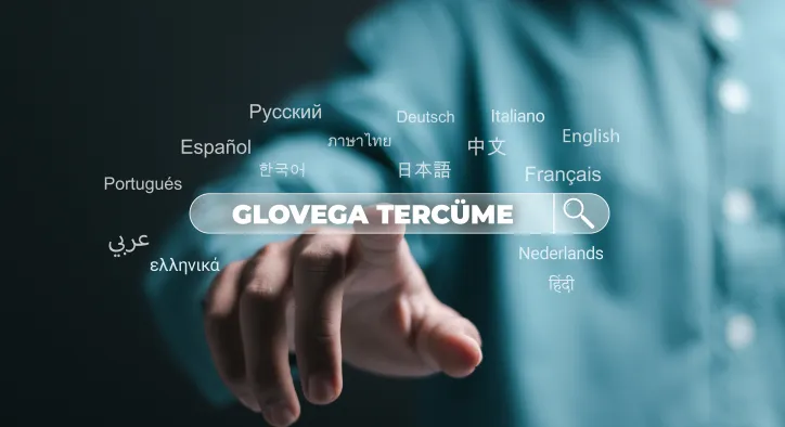Adem Ay’ın Vizyonu ile Doğan Marka: Glovega Tercüme’nin Yükselişi